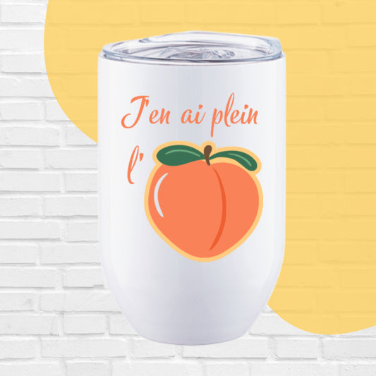 VERRE ISO 12 OZ J'EN AI PLEIN L'CUL